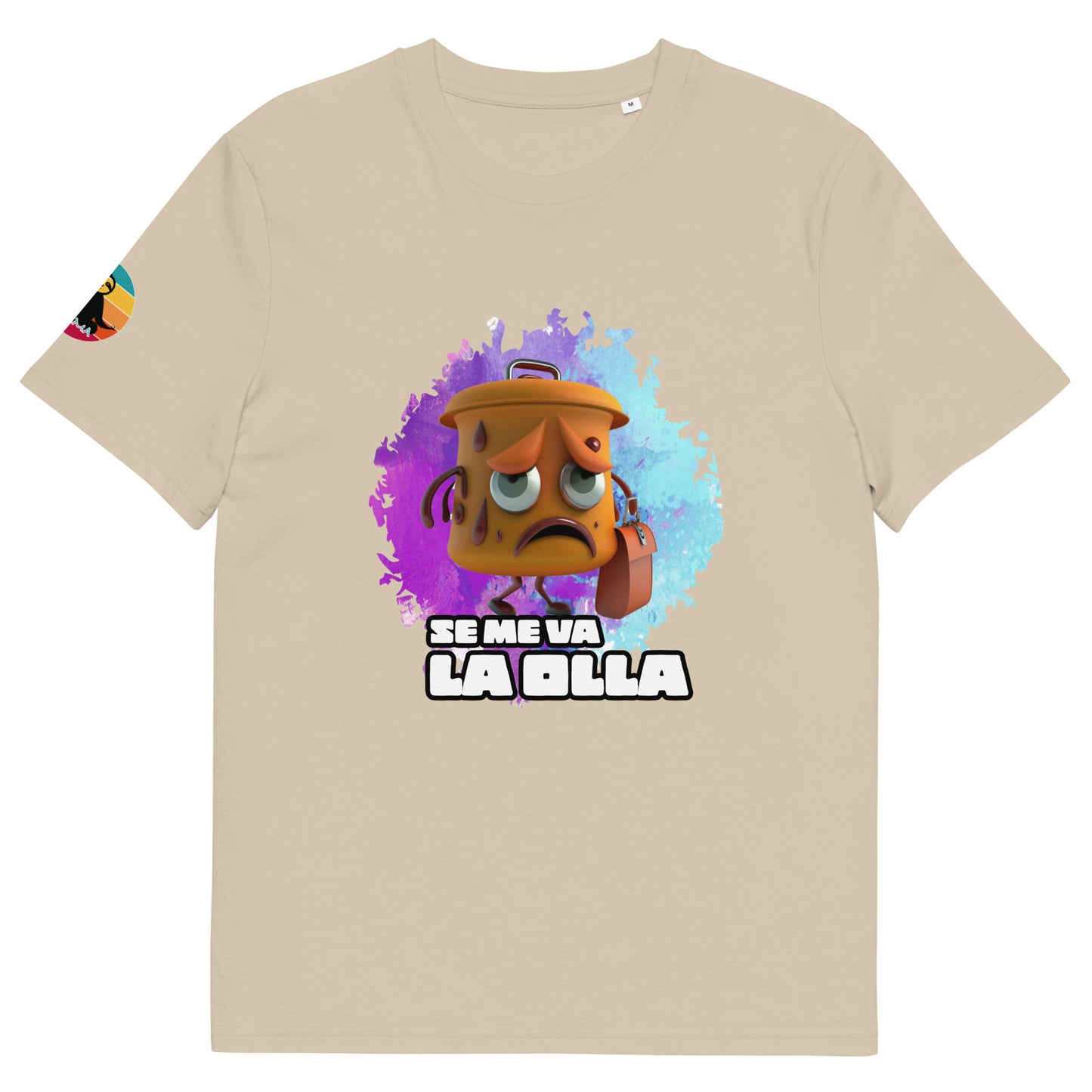 Se me va la Olla...Camiseta de algodón orgánico unisex