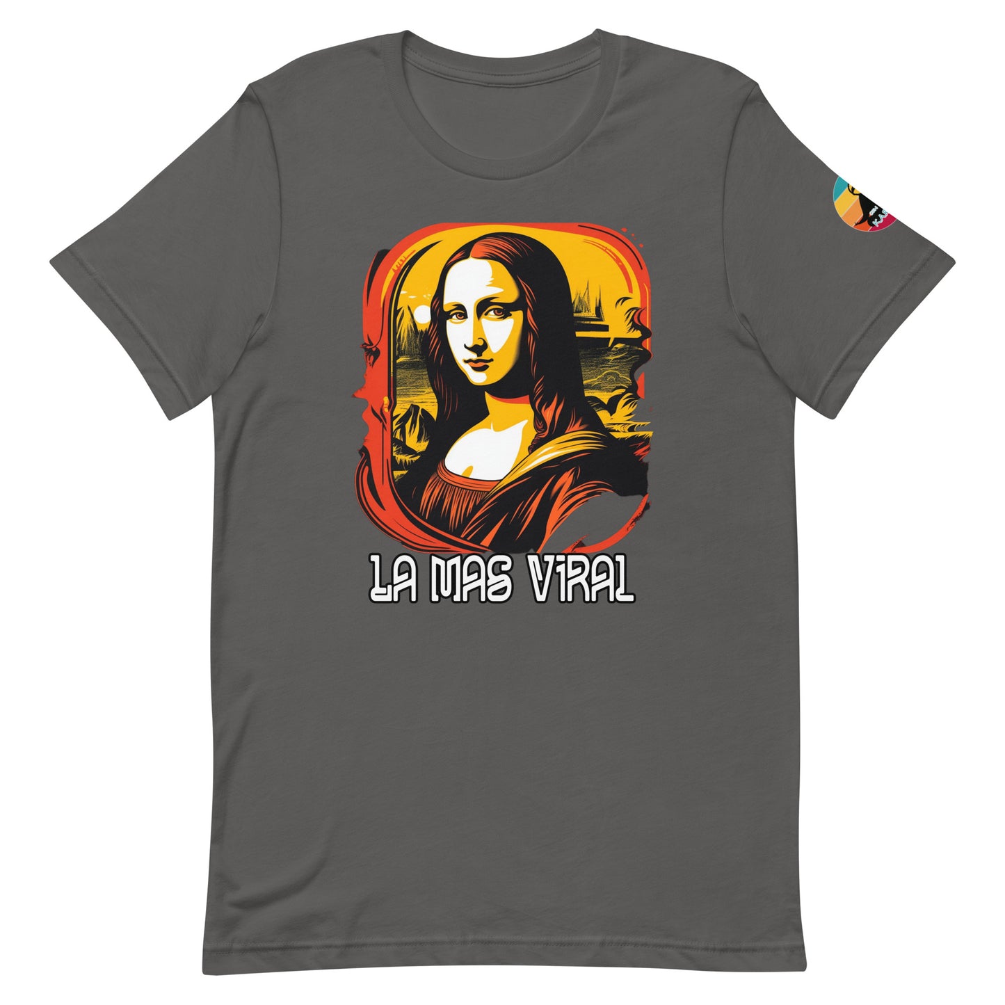 La mas viral...Unisex t-shirt