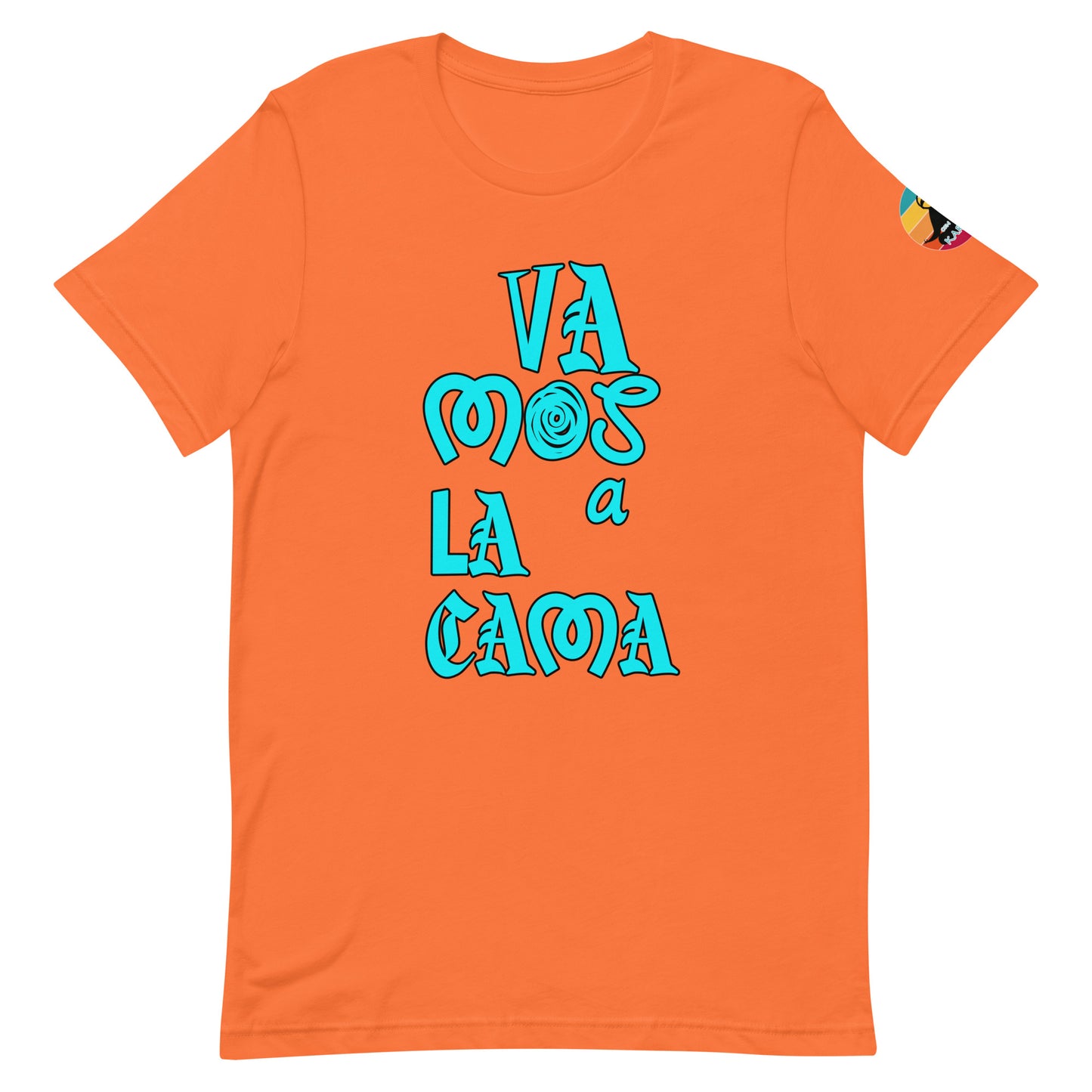 Vamos a la cama...Unisex t-shirt