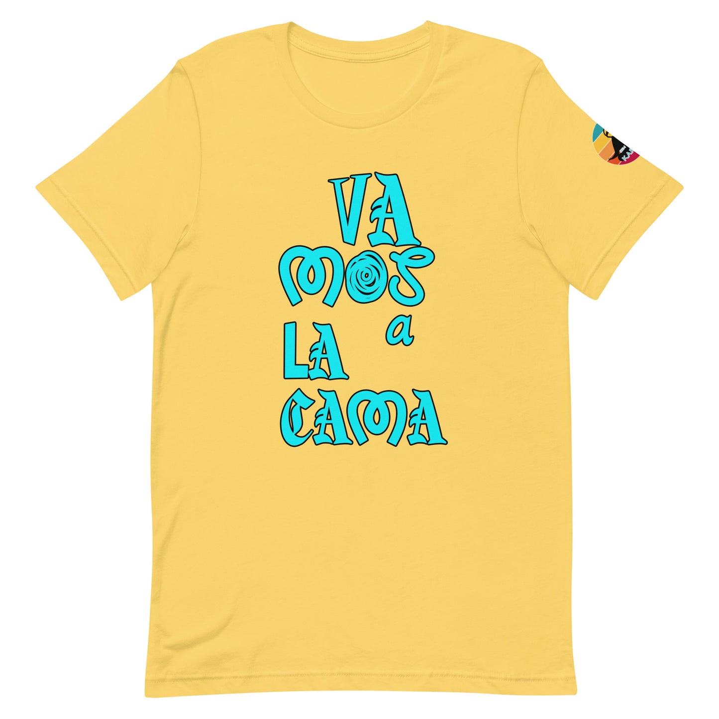 Vamos a la cama...Unisex t-shirt