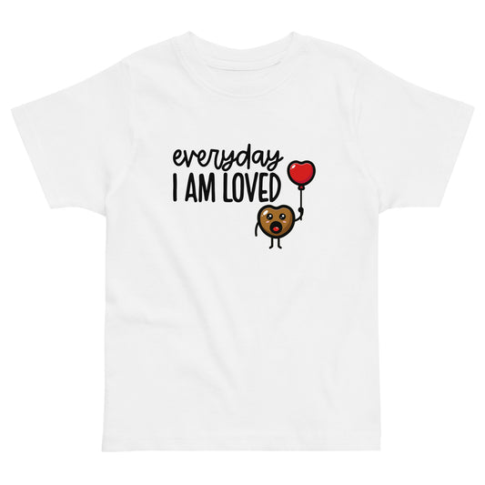 Everyday I am loved Toddler jersey t-shirt
