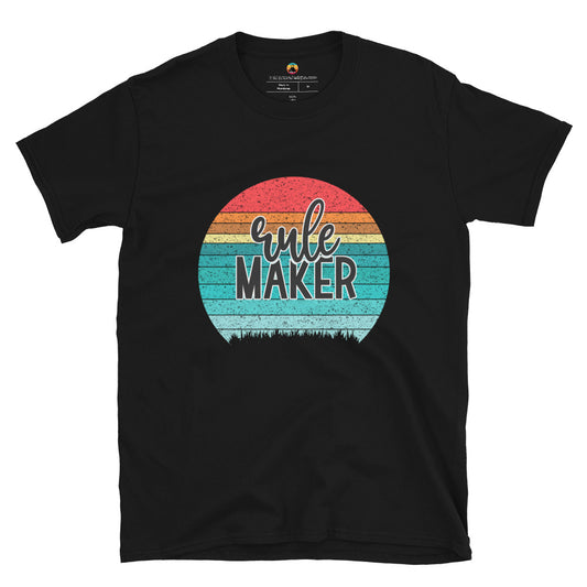 Rule Maker Short-Sleeve Unisex T-Shirt