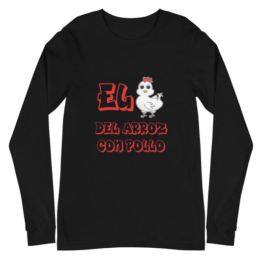 El pollo de el arroz con pollo Unisex Long Sleeve Tee