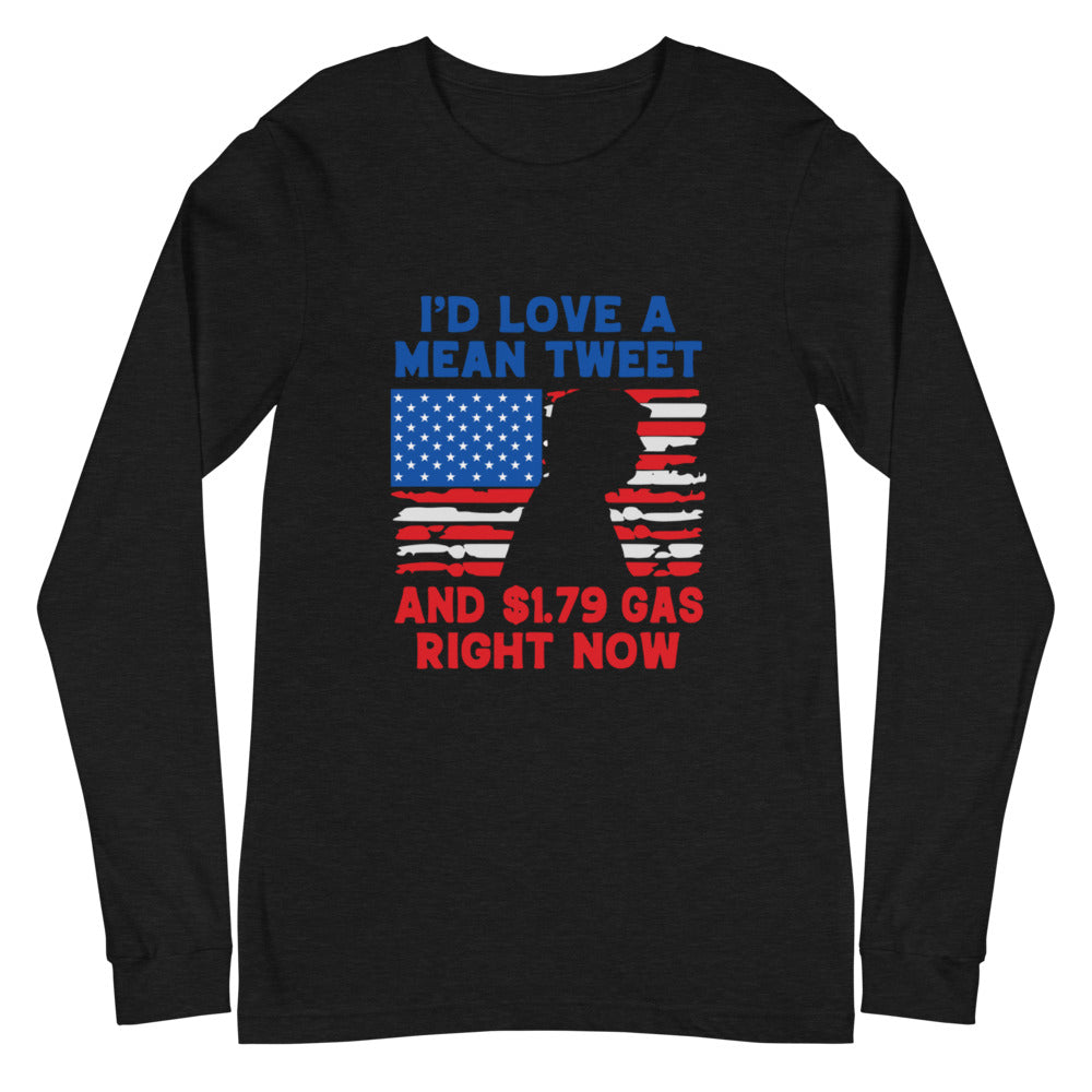 Mean tweet Unisex Long Sleeve Tee